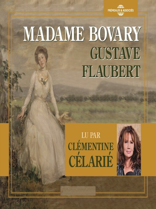 Title details for Madame Bovary by Gustave Flaubert - Available